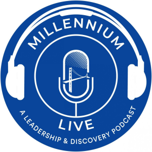 Millennium Live | A Leadership & Discovery Podcast-logo