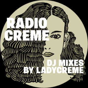 Radio Creme - DJ mixes by Ladycreme-logo