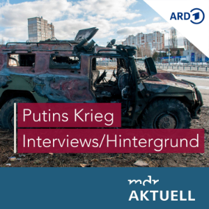 Putins Krieg - Interviews und Hintergrunde