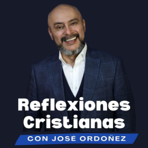 Reflexiones cristianas con Jose Ordonez-logo