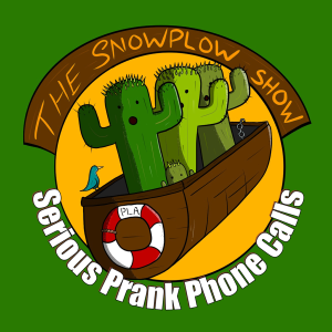 The Snow Plow Show Prank Call Podcast-logo