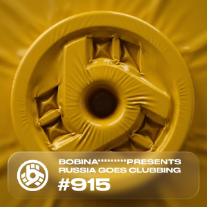 Bobina: Russia Goes Clubbing