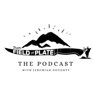 From Field To Plate The Podcast-logo