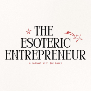 The Esoteric Entrepreneur