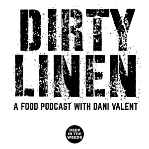 Dirty Linen - A Food Podcast with Dani Valent-logo