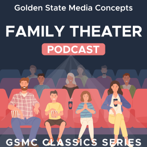 GSMC Classics: Family Theater Episode 151: The Story of John Sager