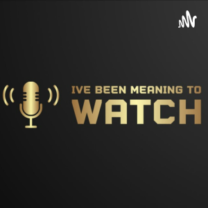 I've Been Meaning To Watch That-logo