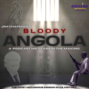 Bloody Angola: A Podcast by Jim Chapman-logo