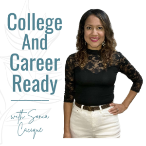 The College and Career Ready Podcast | empowering students for the careers of tomorrow-logo