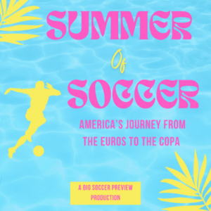 Summer of Soccer - by Big Soccer Preview-logo