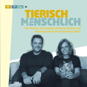 Tierisch menschlich - Der Podcast mit Hundeprofi Martin Rutter und Katharina Adick-logo