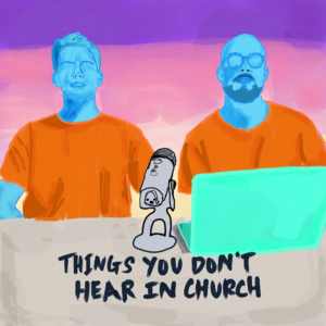 Things You Don't Hear in Church-logo