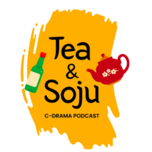 Tea And Soju - A C-drama Podcast-logo