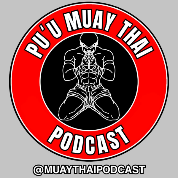 Puu Muay Thai Podcast Listen to Podcasts On Demand Free TuneIn