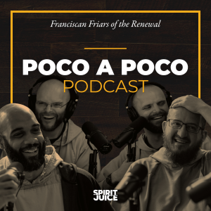 The Poco a Poco Podcast with the Franciscan Friars of the Renewal-logo