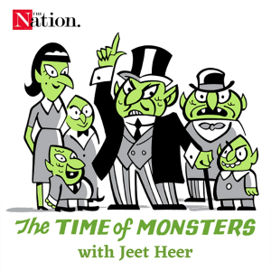 The Time of Monsters with Jeet Heer-logo
