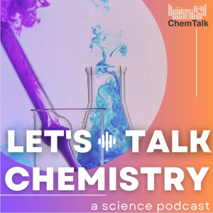 Let's Talk Chemistry- a science podcast by ChemTalk-logo