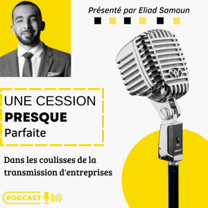 Une Cession Presque Parfaite : Dans les coulisses de la transmission d'entreprises-logo
