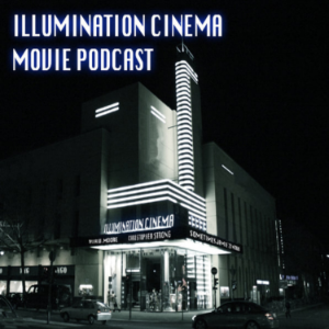 Illumination Cinema Movie Podcast-logo