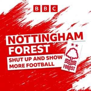 Nottingham Forest: Shut Up and Show More Football-logo