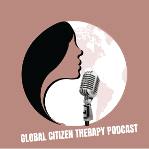 The Global Citizen Therapy Podcast-logo