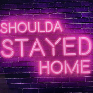 Shoulda Stayed Home-logo