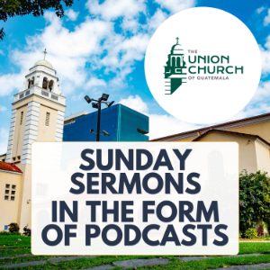 Union Church of Guatemala Sunday Sermons in the Form of Podcasts-logo