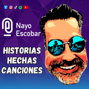 Historias Hechas Canciones con Nayo Escobar-logo