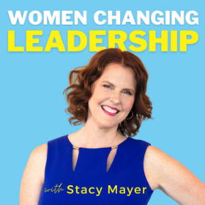 Women Changing Leadership with Stacy Mayer-logo