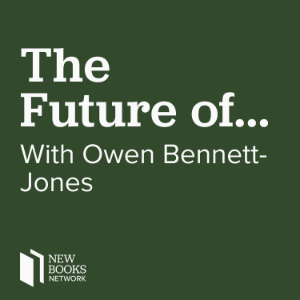 The Future of . . . with Owen Bennett-Jones-logo