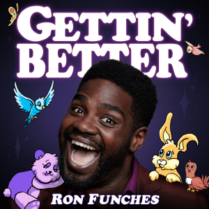 Gettin' Better with Ron Funches-logo