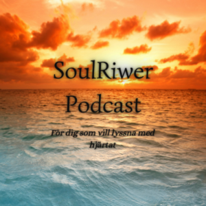 SoulRiwer Podcast - For dig som vill lyssna med hjartat-logo