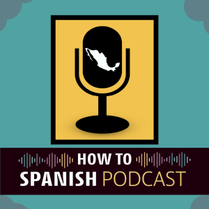 How to Spanish Podcast-logo
