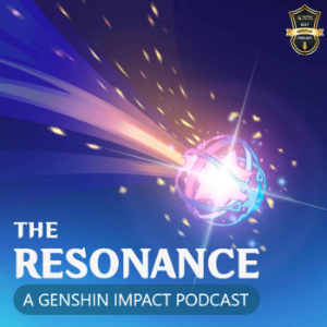 The Resonance: A Genshin Impact Podcast-logo