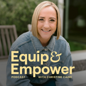 Equip & Empower Podcast with Christine Caine-logo