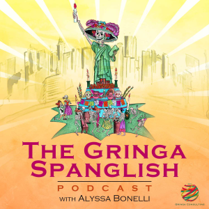 The Gringa Spanglish Podcast-logo