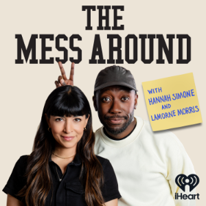 The Mess Around with Hannah and Lamorne-logo