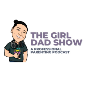 The Girl Dad Show: A Professional Parenting Podcast-logo