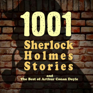 1001 Sherlock Holmes Stories & The Best of Sir Arthur Conan Doyle-logo