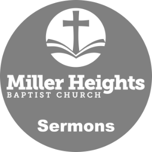 Miller Heights Baptist Church - Sermons-logo