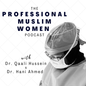 The Professional Muslim Podcast by Dr. Qaali Hussein-logo