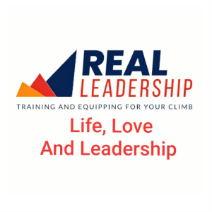 Life, Love, and Leadership Podcast. - Real Leadership Company.-logo