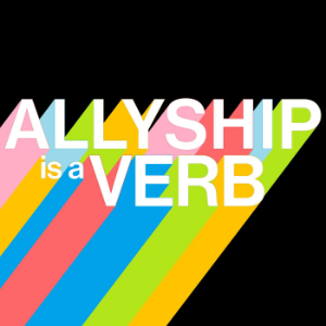 Allyship is a Verb-logo