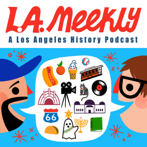 L.A. Meekly: A Los Angeles History Podcast-logo