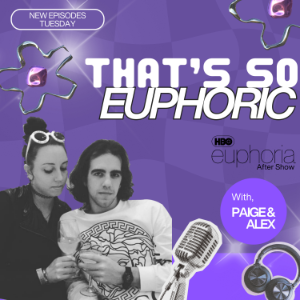 That's So Euphoric - 2 Drunk Millennials' Guide to HBO's Euphoria-logo