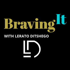 Braving It With Lerato Ditshego-logo