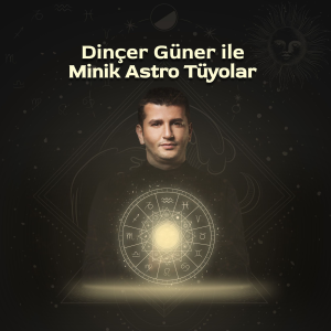 Dincer Guner ile Minik Astro Tuyolar-logo