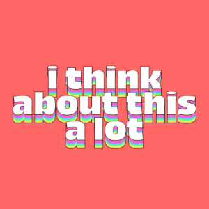 I Think About This A Lot-logo