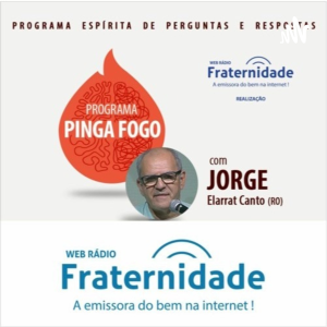 PROGRAMA PINGA FOGO com JORGE ELARRAT (Web Radio Fraternidade-logo