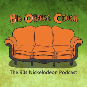 Big Orange Couch: The 90s Nickelodeon Podcast-logo